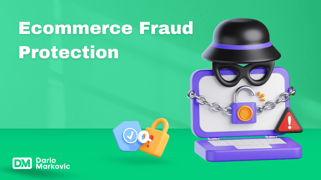 Ecommerce Fraud Protection