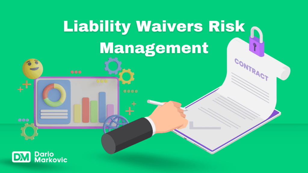 Liability Waivers Risk Management