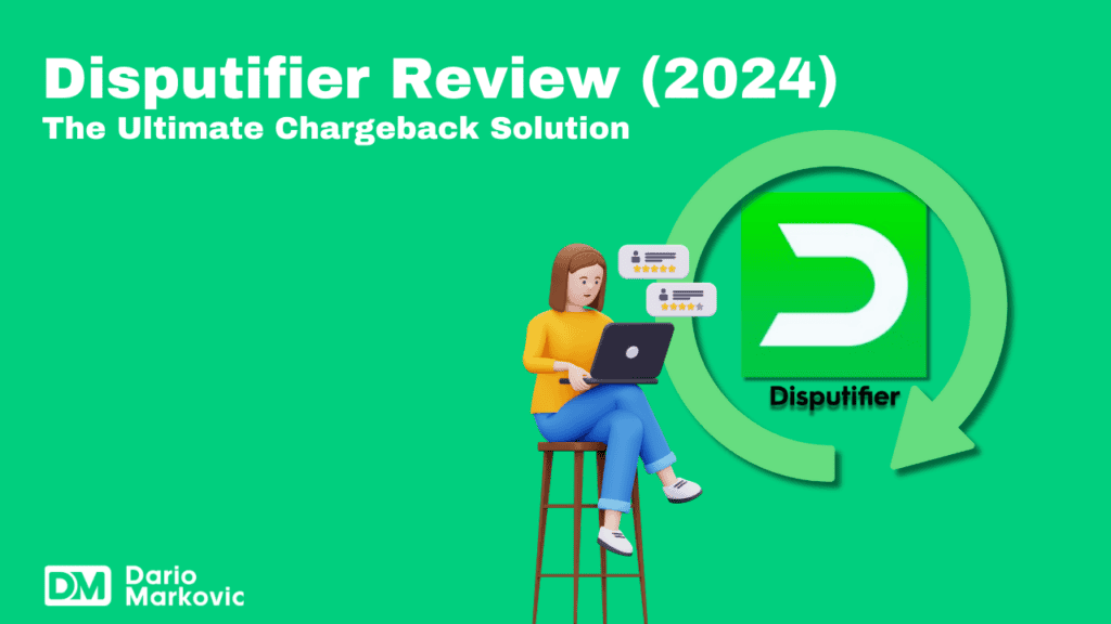 Disputifier Review (2024)_ Your Unmatched Chargeback Solution