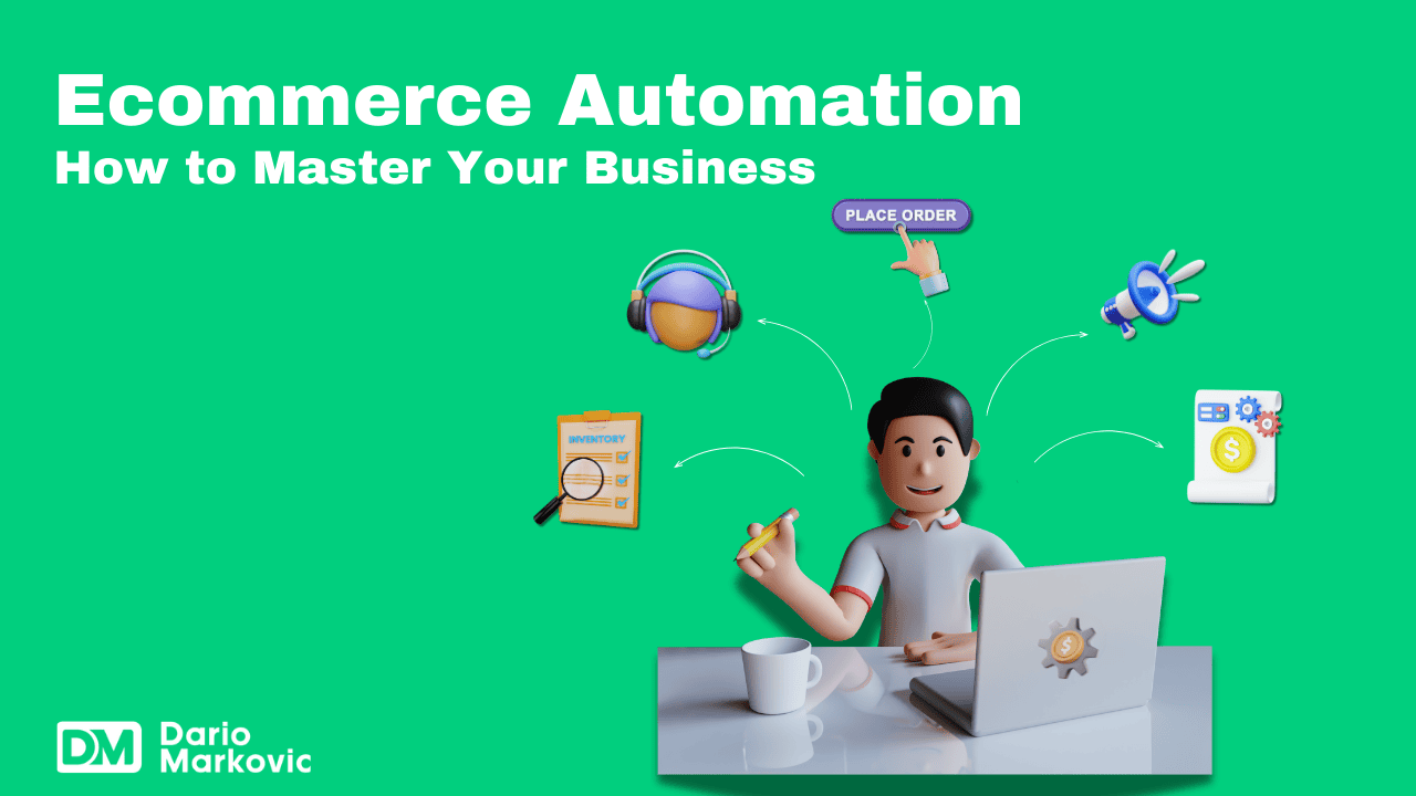 Ecommerce Automation_ How to Master Your Business