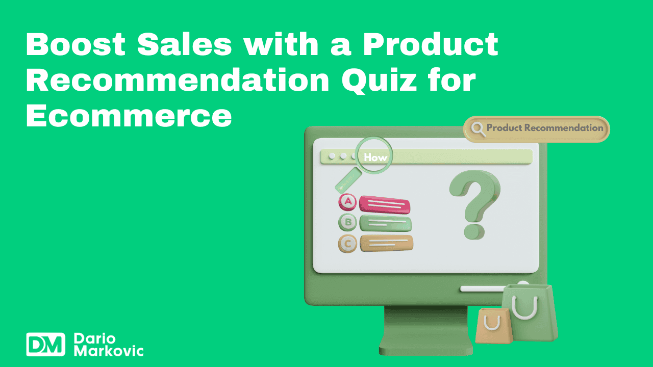 How To Create A Product Recommendation Quiz For Ecommerce to Boost Sales
