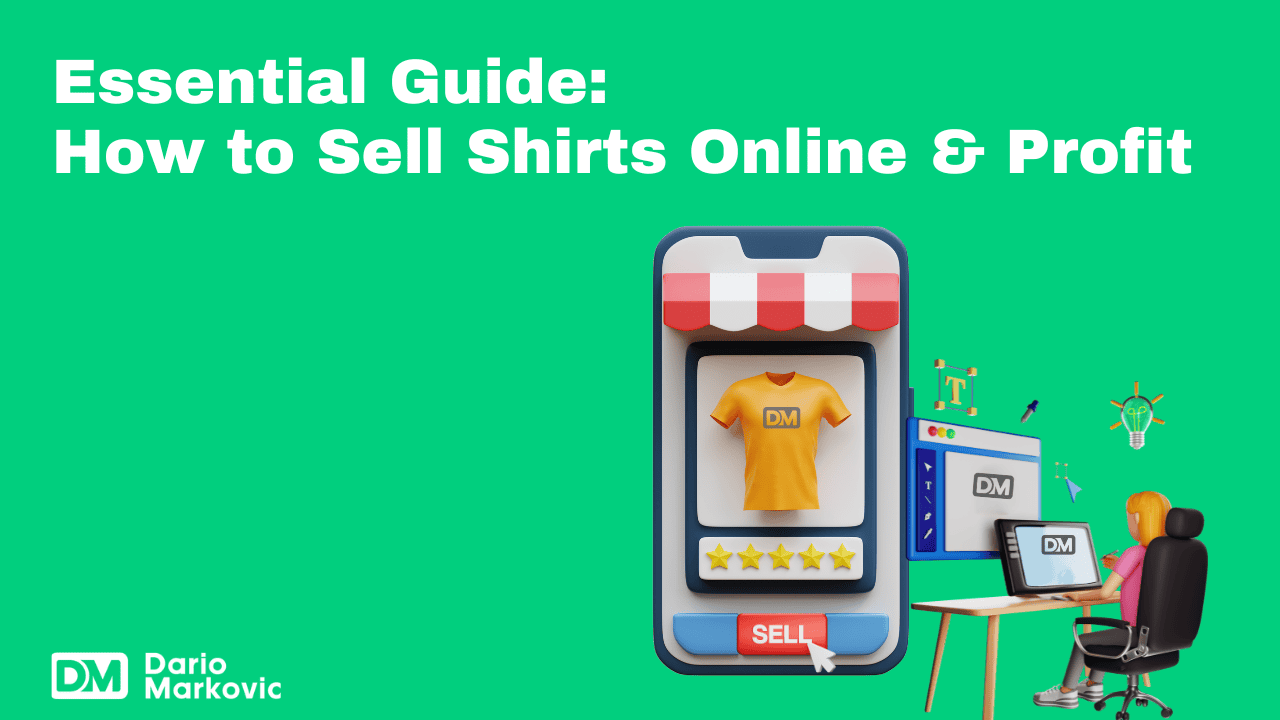 Essential Guide_ How to Sell Shirts Online & Profit