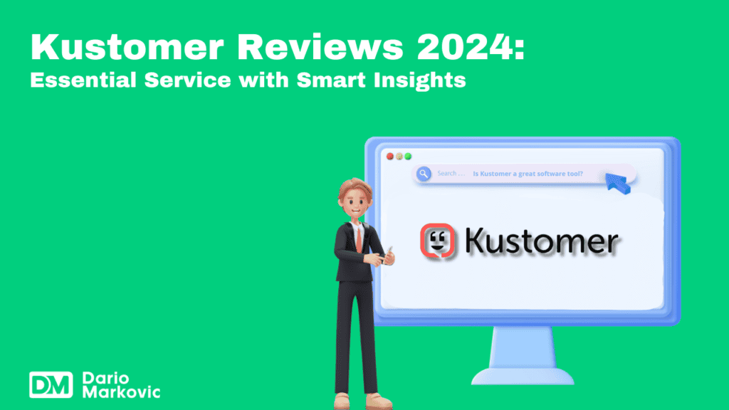 Kustomer Reviews 2024_ Essential Service with Smart Insights