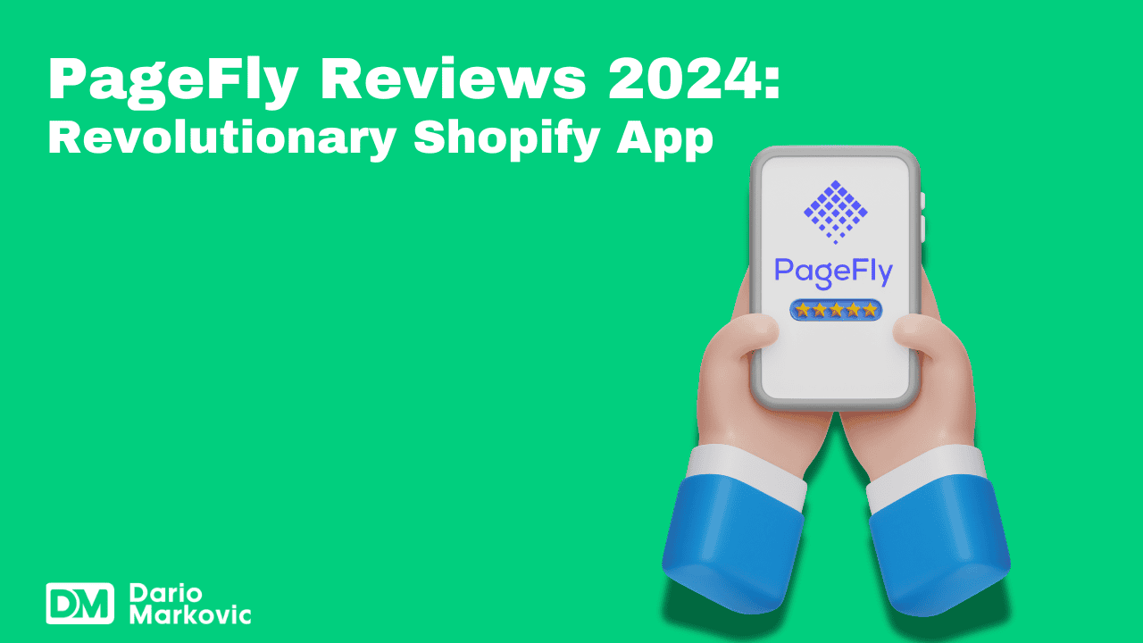 PageFly Reviews 2024_ Revolutionary Shopify App