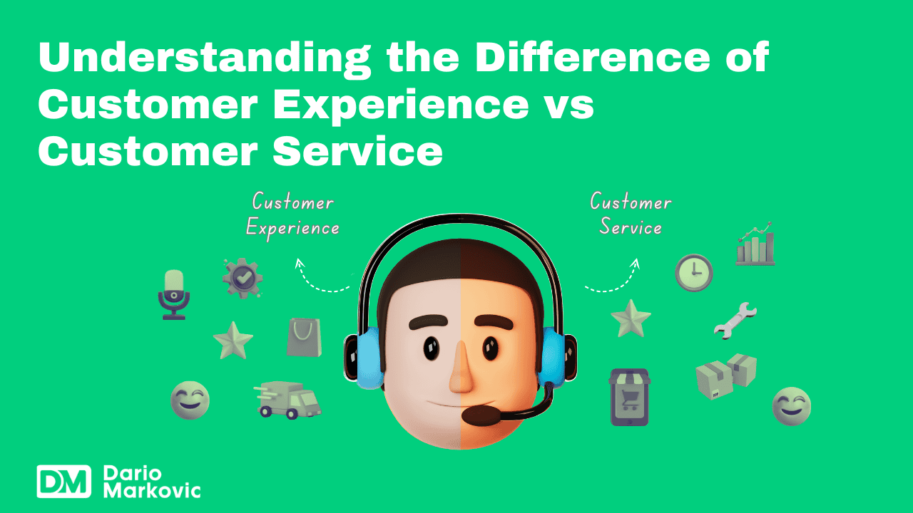 Understanding the Difference of Customer Experience vs Customer Service