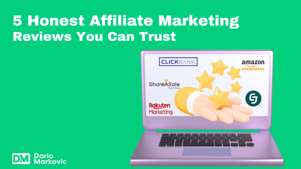 5 Honest Affiliate Marketing Reviews You Can Trust