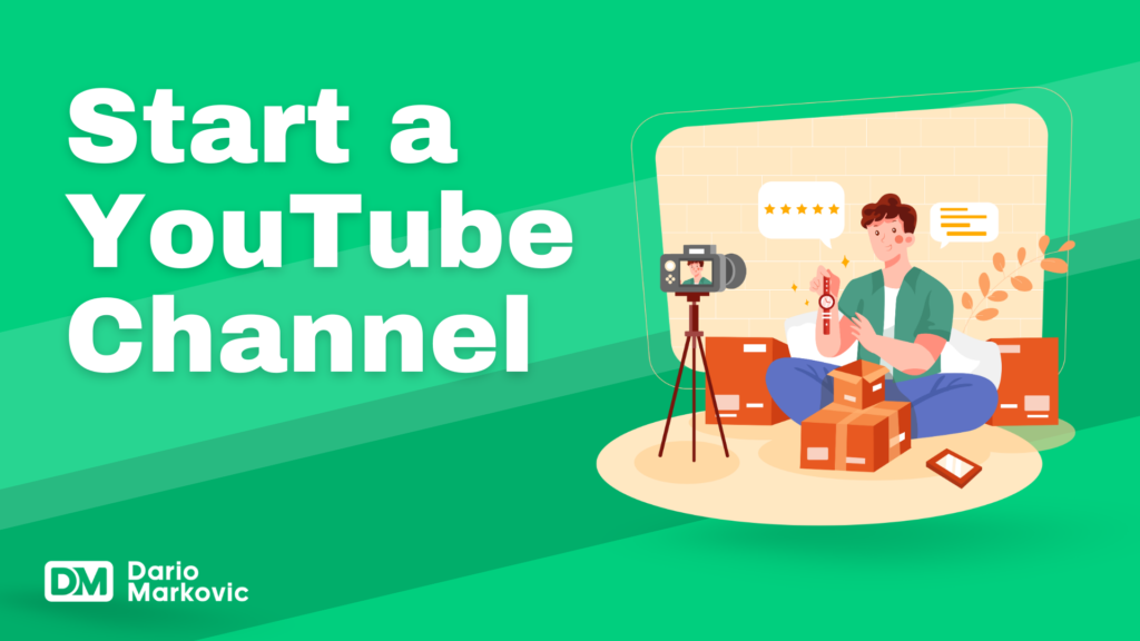 How to Start a YouTube Channel