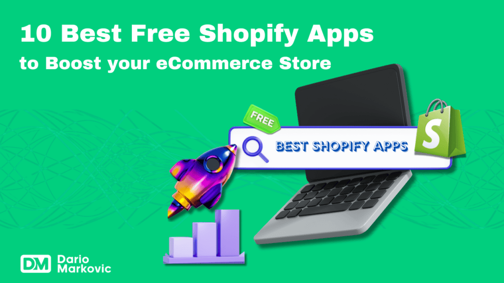 _10 Best Free Shopify Apps to Boost your eCommerce Store