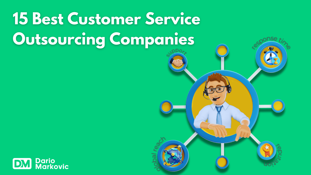 15 Best Customer Service Outsourcing Companies