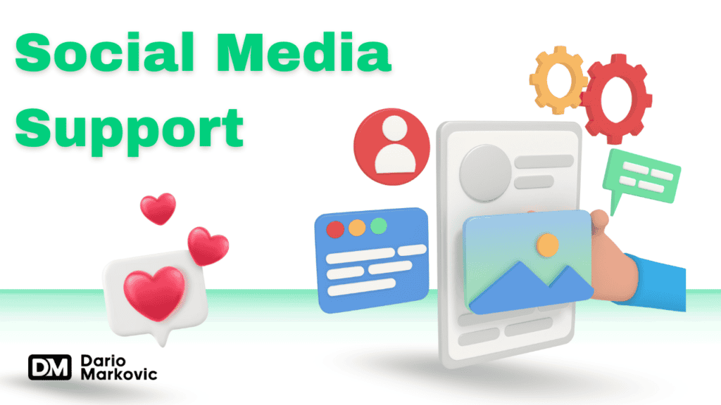 Social Media Support