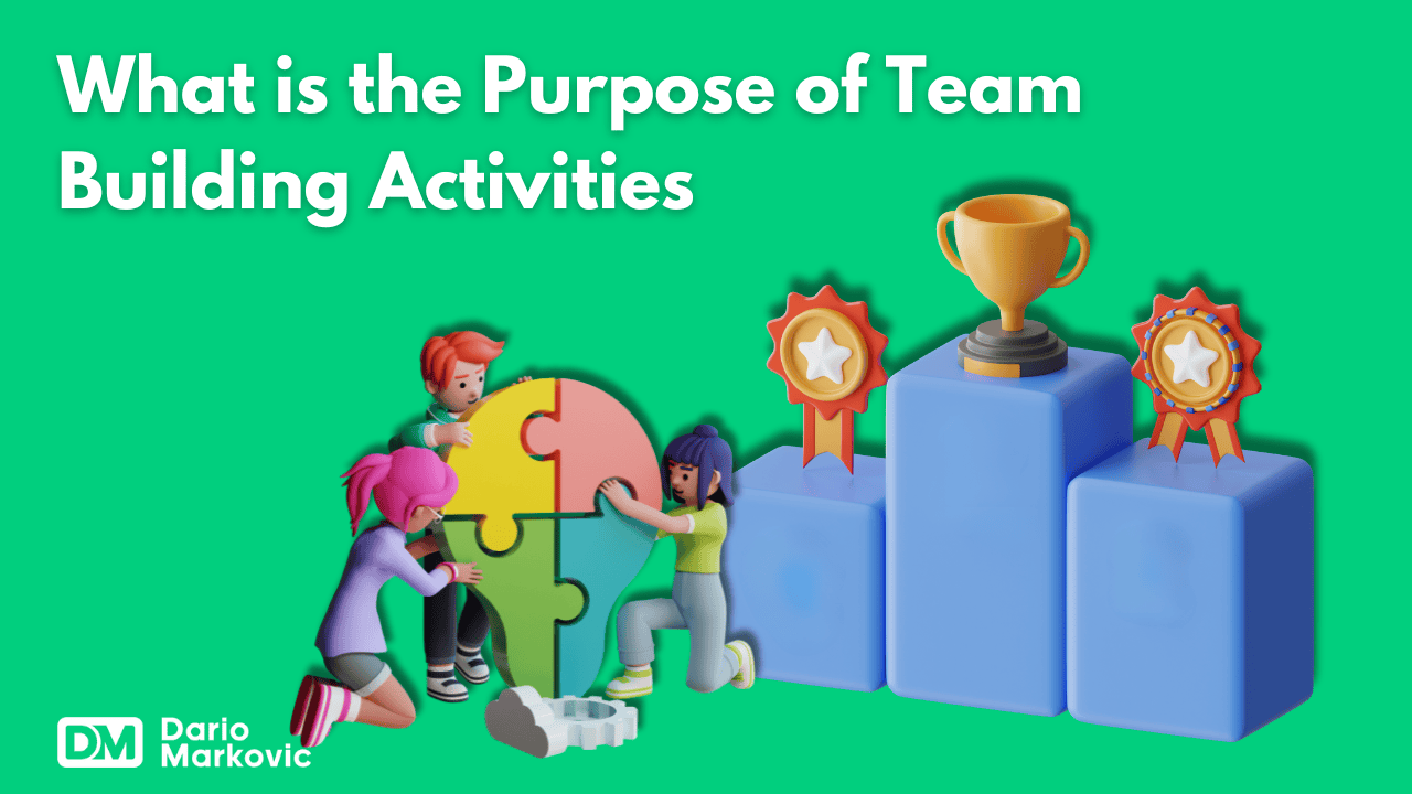 What is the Purpose of Team Building Activities