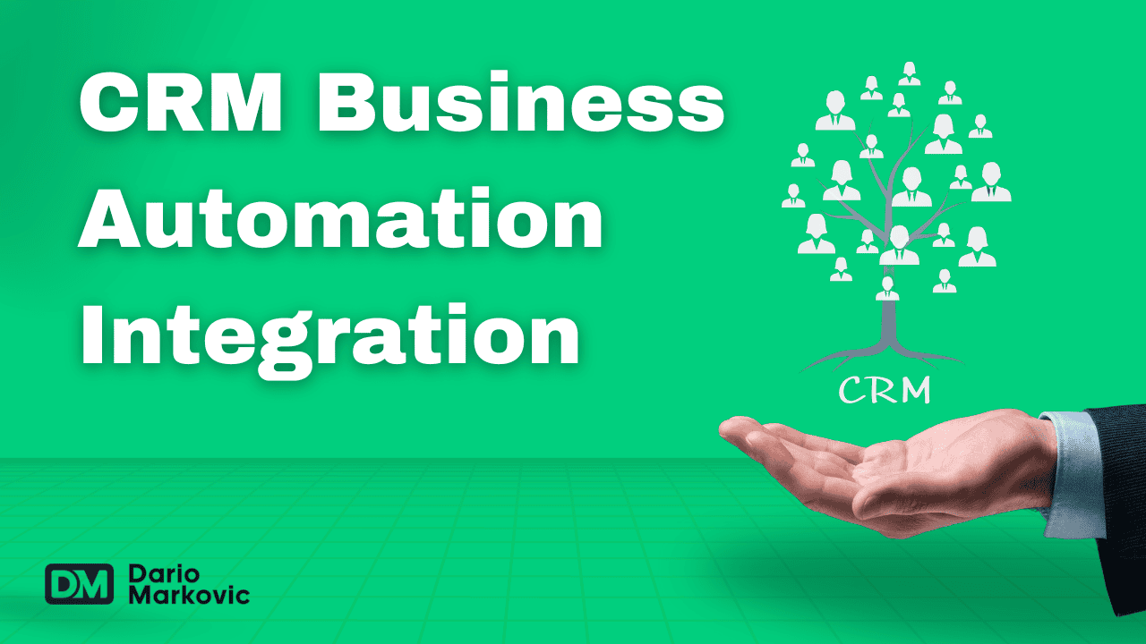 CRM business automation integration