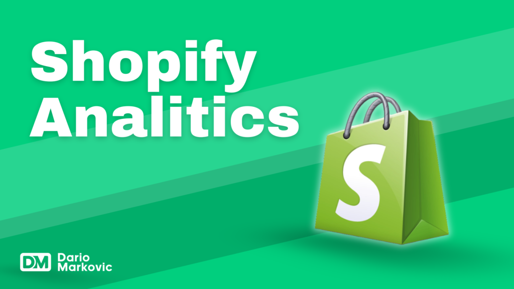 How to Use Shopify Analytics Guide to Make Best Data-Driven Decisions