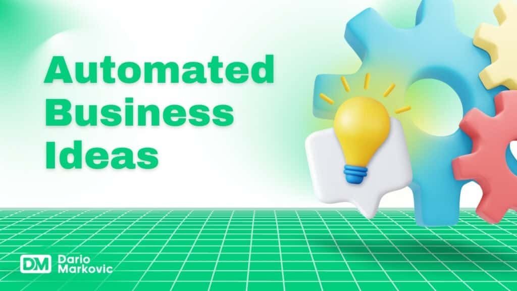 33 Best Automated Business Ideas Explore Automation in 2024