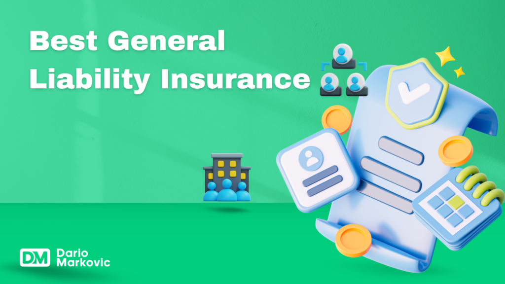 Best General Liability Insurance