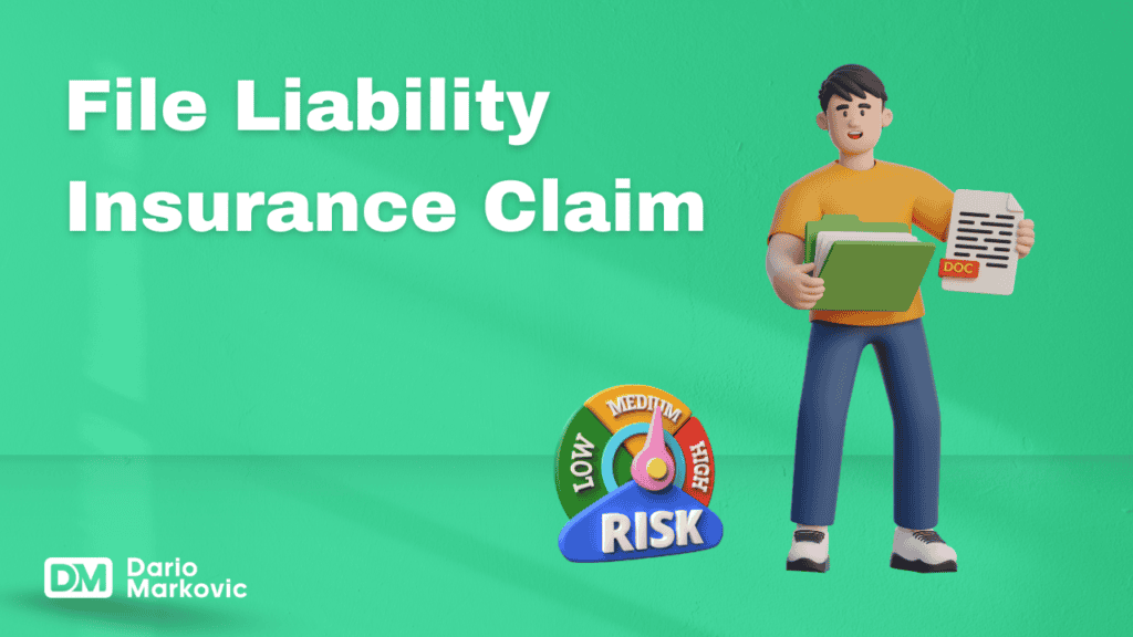 File Liability Insurance Claim