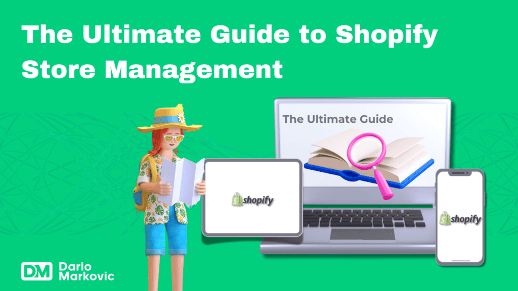 The Ultimate Guide to Shopify Store Management (1)