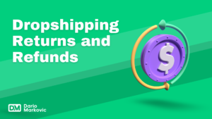 How to Handle Dropshipping Returns and Refunds