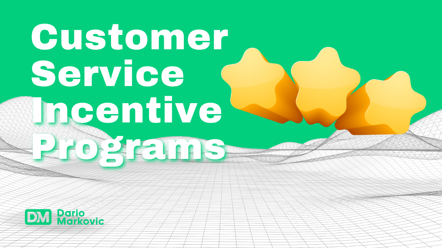 Customer service incentive programs
