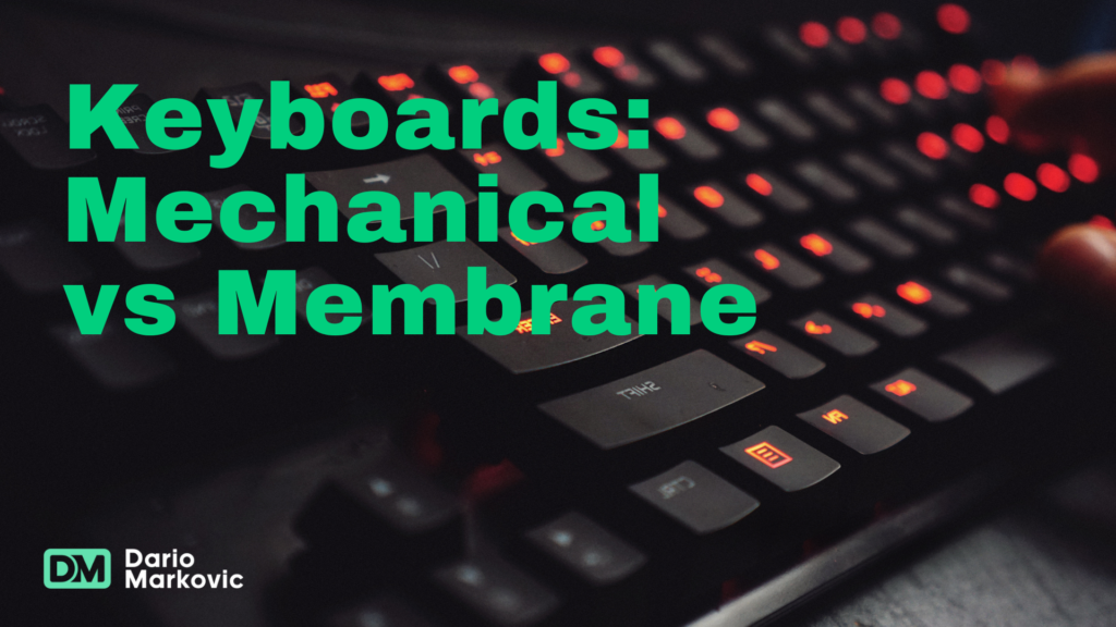 mechanical vs. membrane gaming keyboards