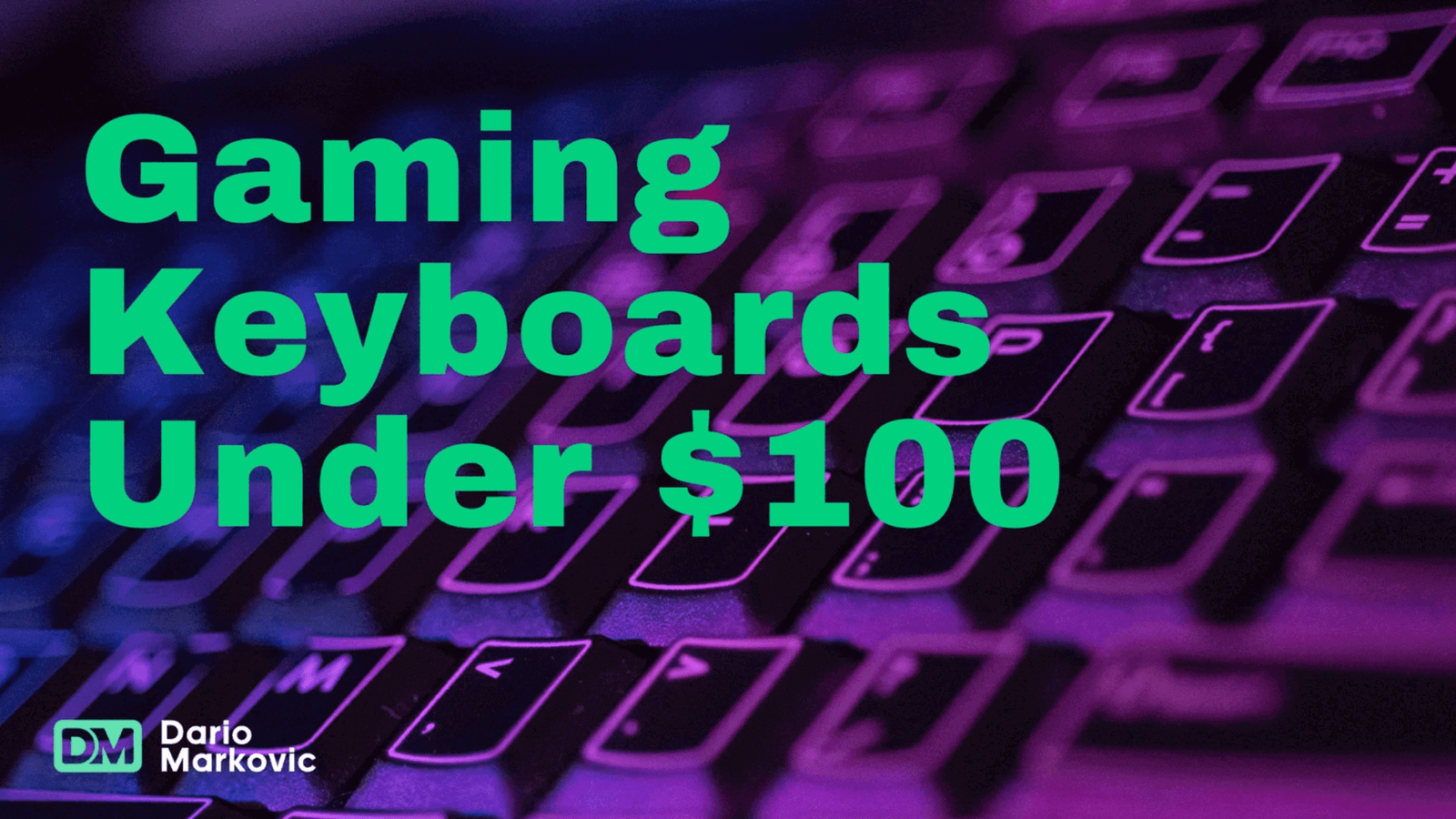 best gaming keyboards under 100 dollars