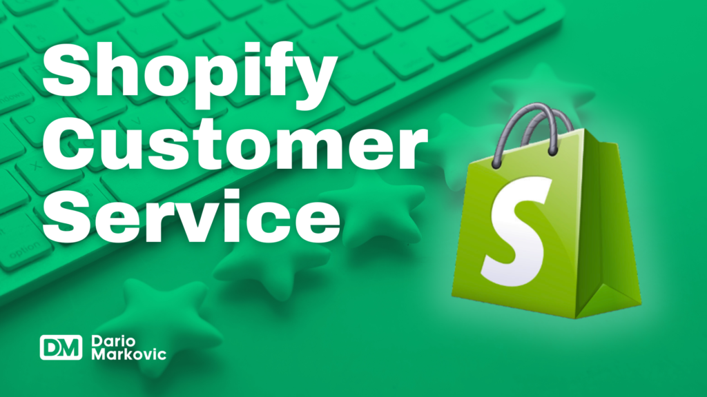 Shopify Customer Service Guide