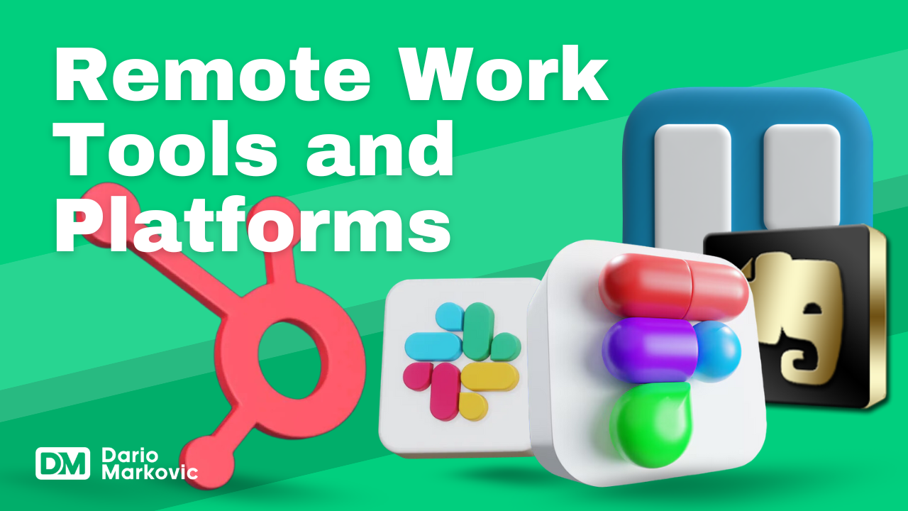 Best Remote Work Digital Tools and Platforms