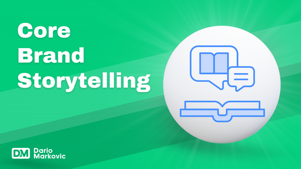 core brand storytelling framework
